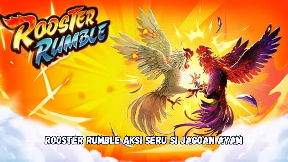 Rooster Rumble Aksi Seru Si Jagoan Ayam