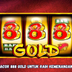 Strategi Gacor 888 Gold untuk Raih Kemenangan Beruntun