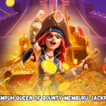 Strategi Ampuh Queen of Bounty Memburu Jackpot Besar
